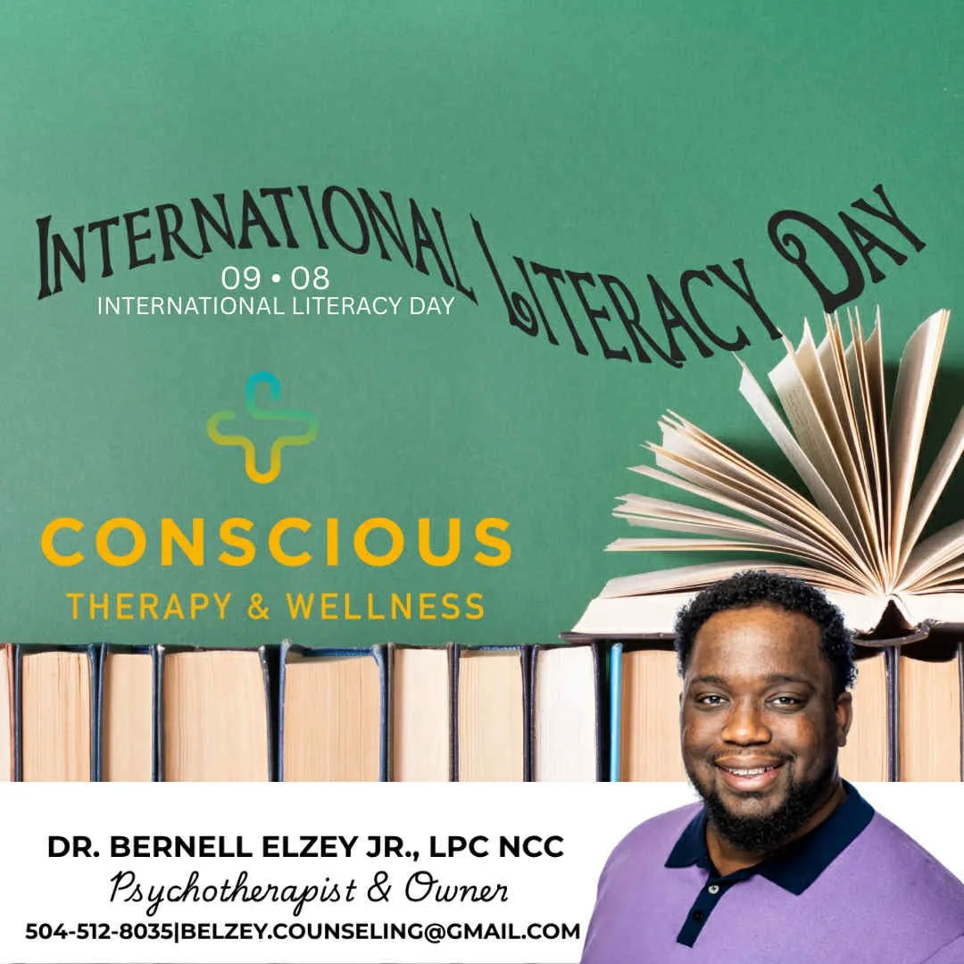 📚 September 8 &ndash; International Literacy Day
Empowering Minds. Transforming Futures.

As a Black psychotherapist and educator, I recognize literacy as more than reading and writing; it is liberation. Literacy opens doors to education, opportunit