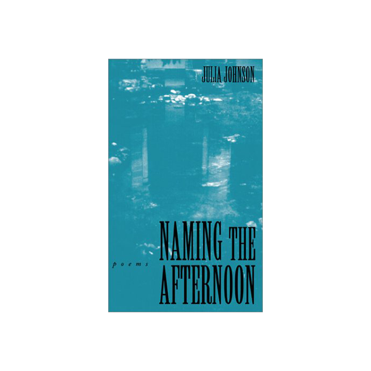 Naming the Afternoon