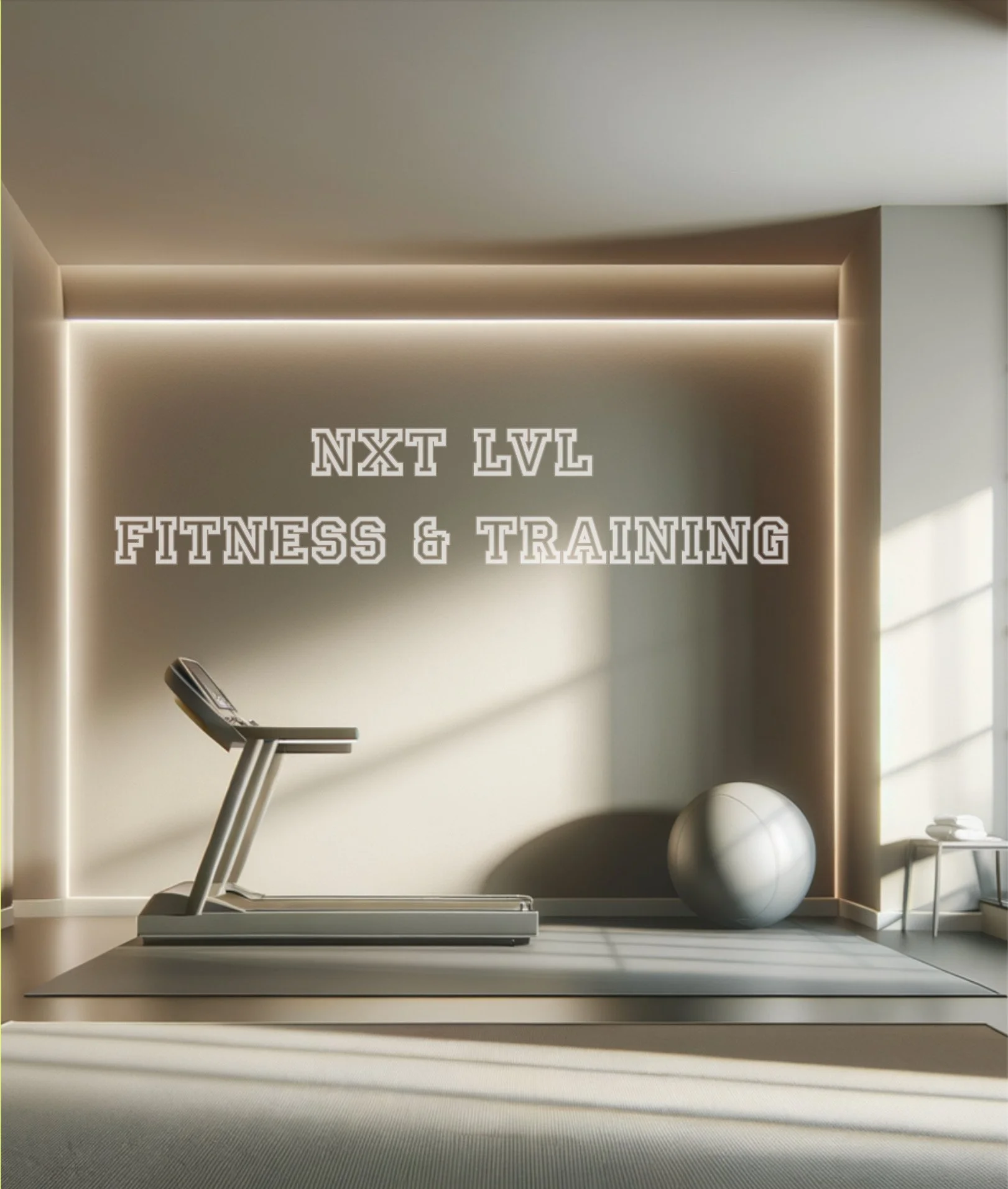 A modern home gym with a treadmill, a large exercise ball, and a light-colored wall. The wall has the text 'NXT LVL FITNESS & TRAINING' written on it, illuminated by ambient lighting.