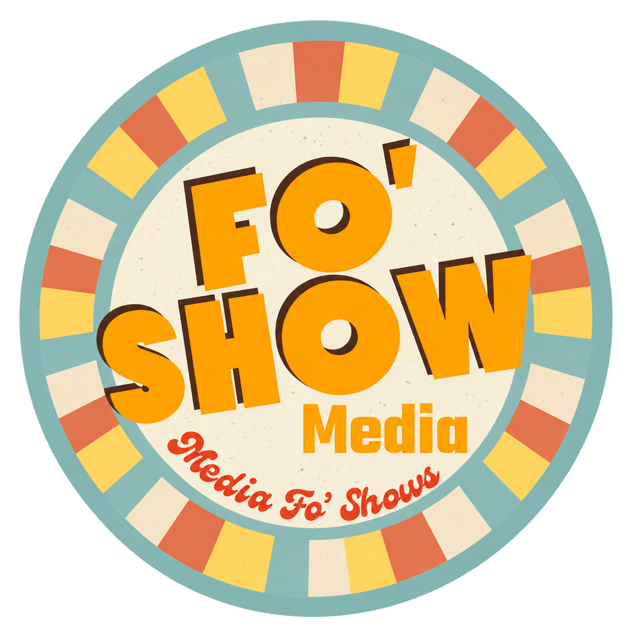 Fo' Show Media