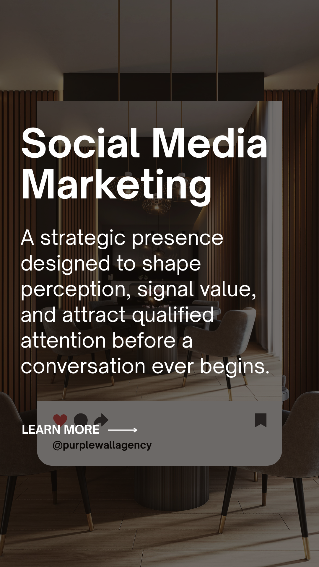 Social media marketing informational graphic with a background of a dining or meeting room, including chairs and a table, highlighting the importance of strategic presence for perception, signal value, and attracting qualified attention.