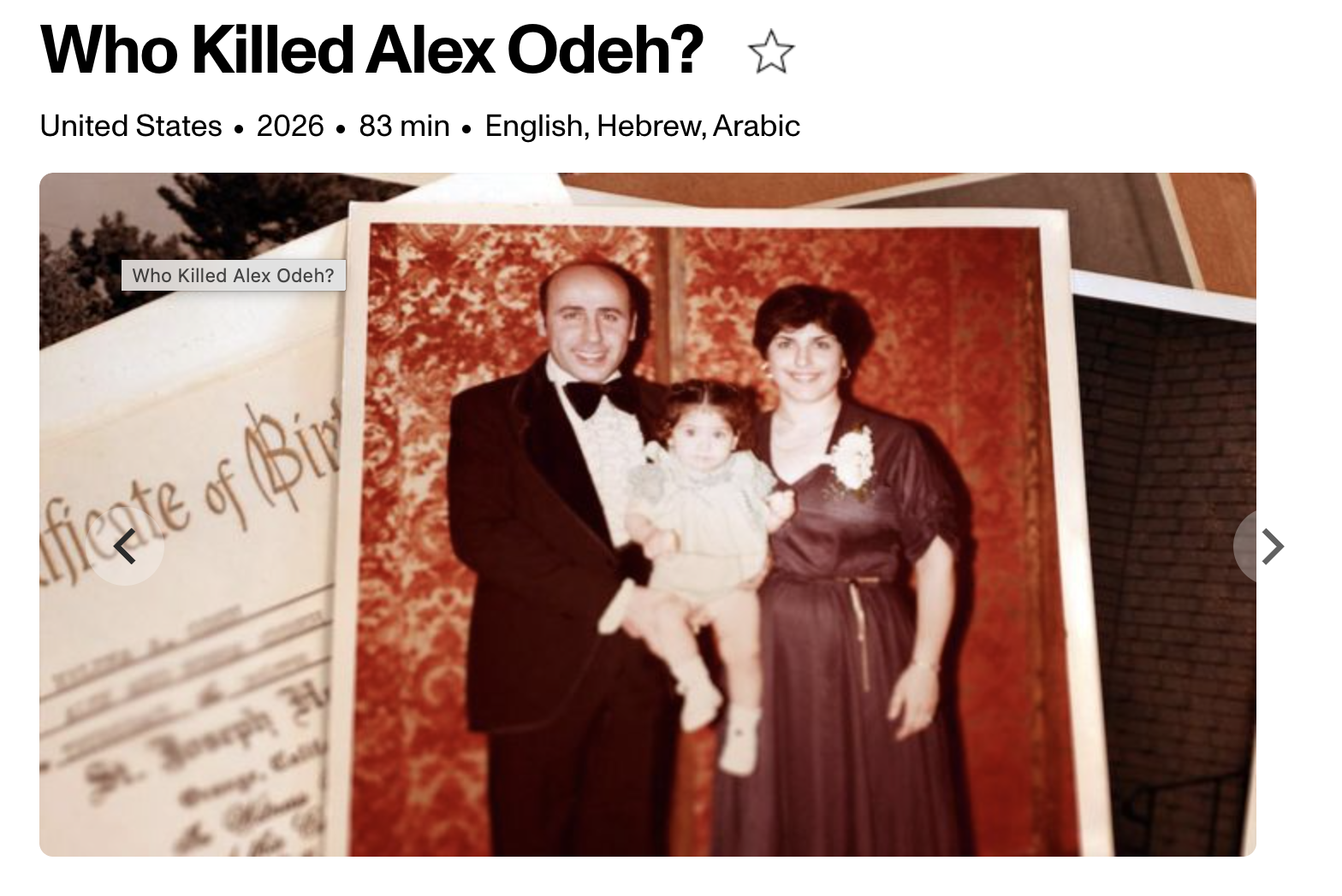 "Who Killed Alex Odeh" a documentary by  Will Youmans and Jason Osder 