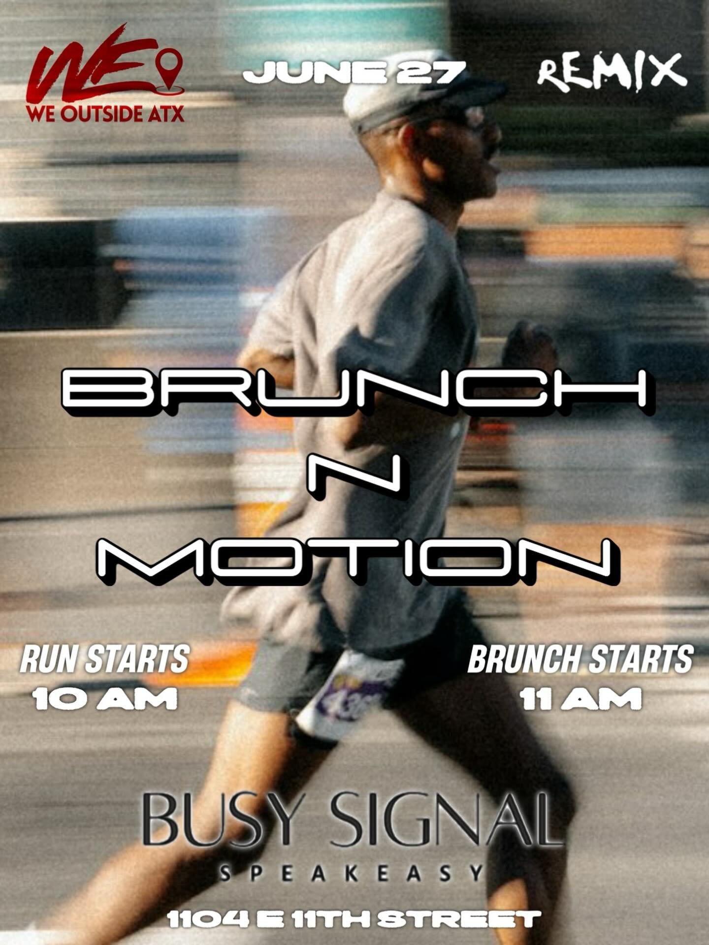 Back at it again with Brunch N Motion

Join us this Saturday. Run, walk, or jog with us! 

All paces and ages welcomed. Don&rsquo;t forget to bring a friend or two!

@remix.intl with the vibes 
@sloburn.atx with the drinks 
@victoryeast.atx with the 