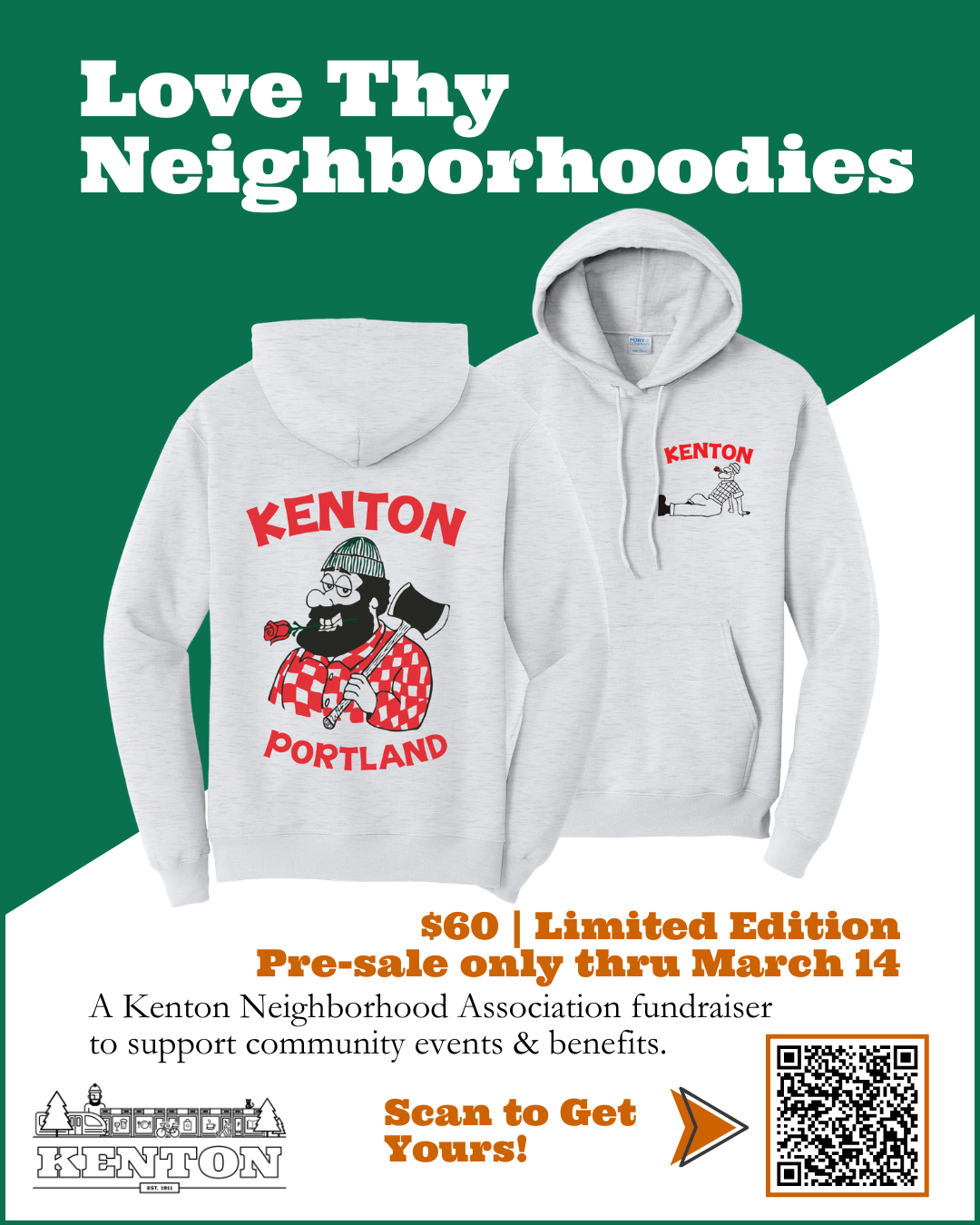 Flyer with a split green and white background, with front and back mockups of a grey pullover hoodie featuring an artistic rendition of Paul Bunyan holding an axe in his hand and a rose in his mouth.