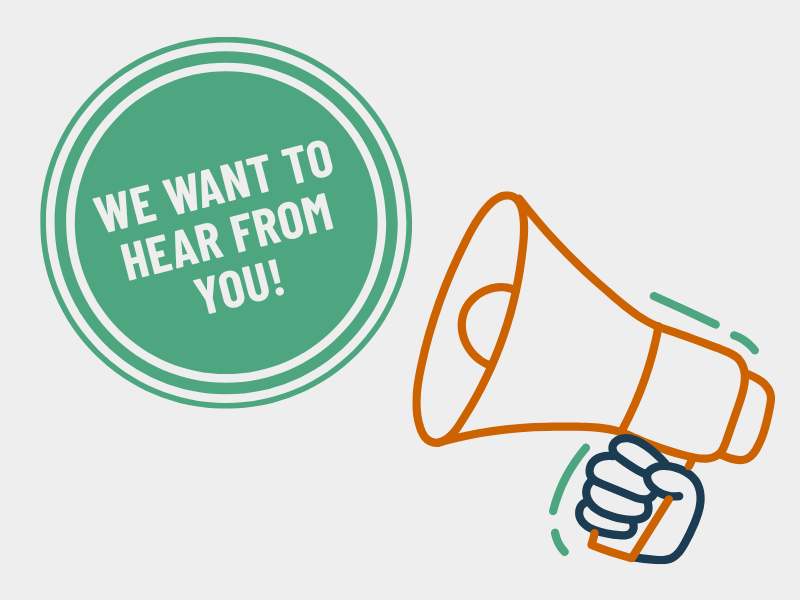Orange megaphone icon pointed towards a mint green sticker with "We want to hear from you!" displayed in white text.