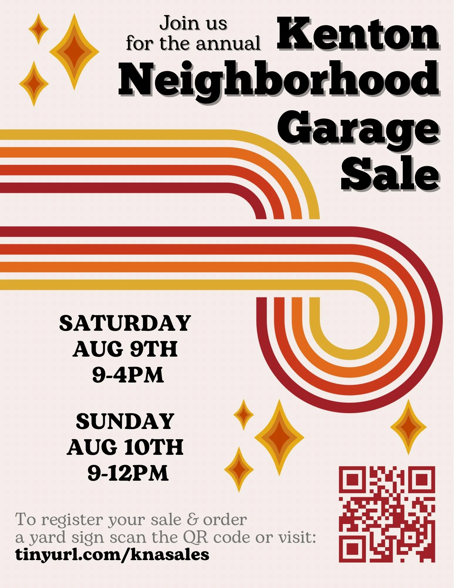 Flyer with text reading “Join us for the annual Kenton Neighborhood Garage Sale, Saturday, August 9, 9am-4pm and Sunday, August 10, 9am-12pm. Decorative red, orange, and yellow twisting lines and diamonds surround the text.