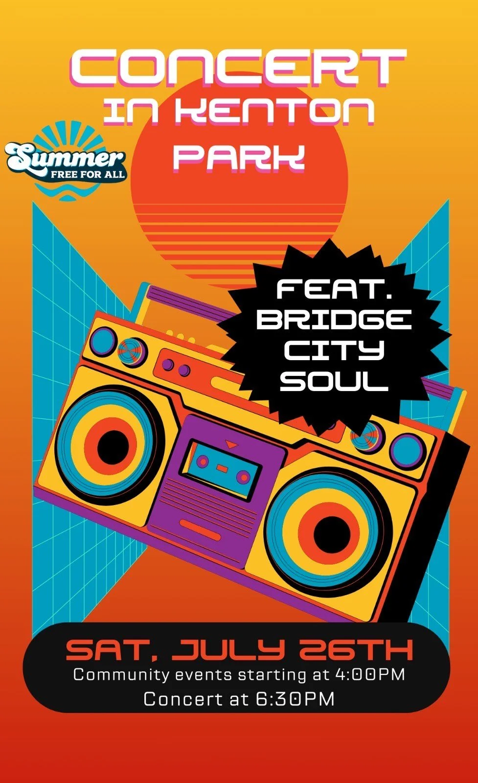 Summer Free for All Concert in Kenton Park flyer featuring a brightly colored retro boombox on a yellow and orange background.