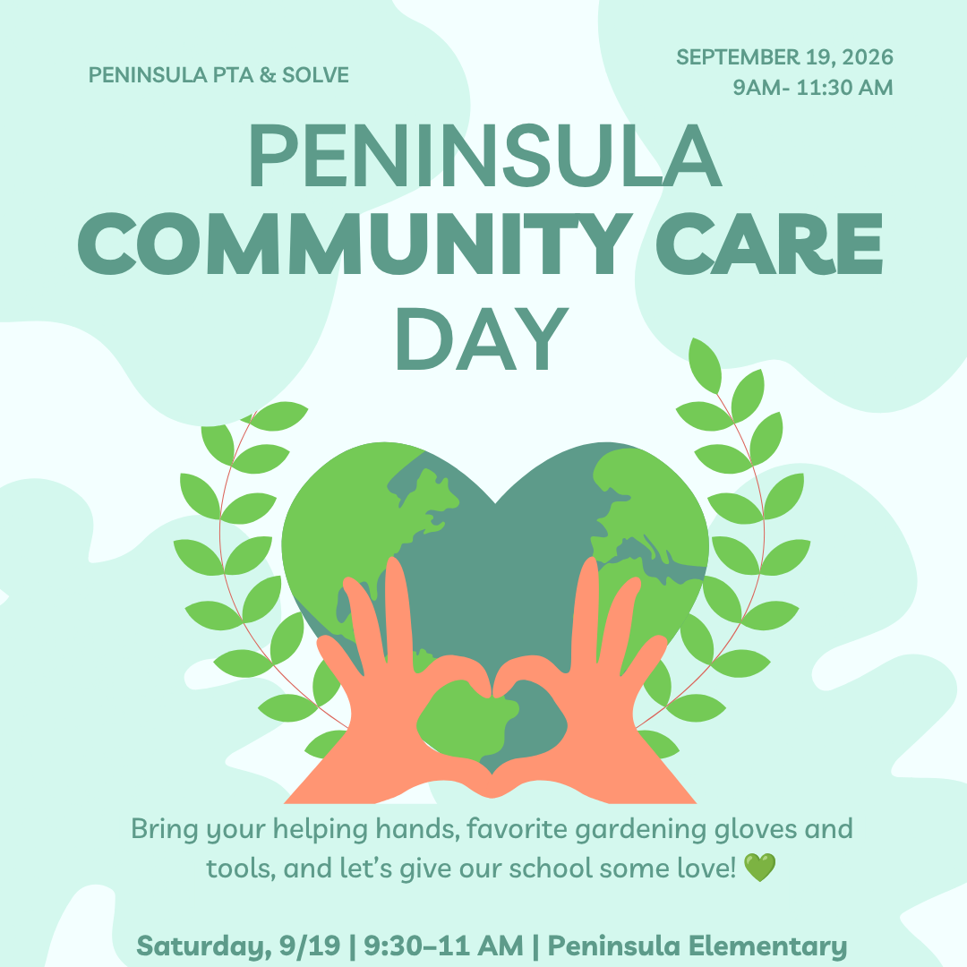 Designed image: Peninsula Community Care Day, Saturday, September 19 from 9:30am-11am at Peninsula Elementary