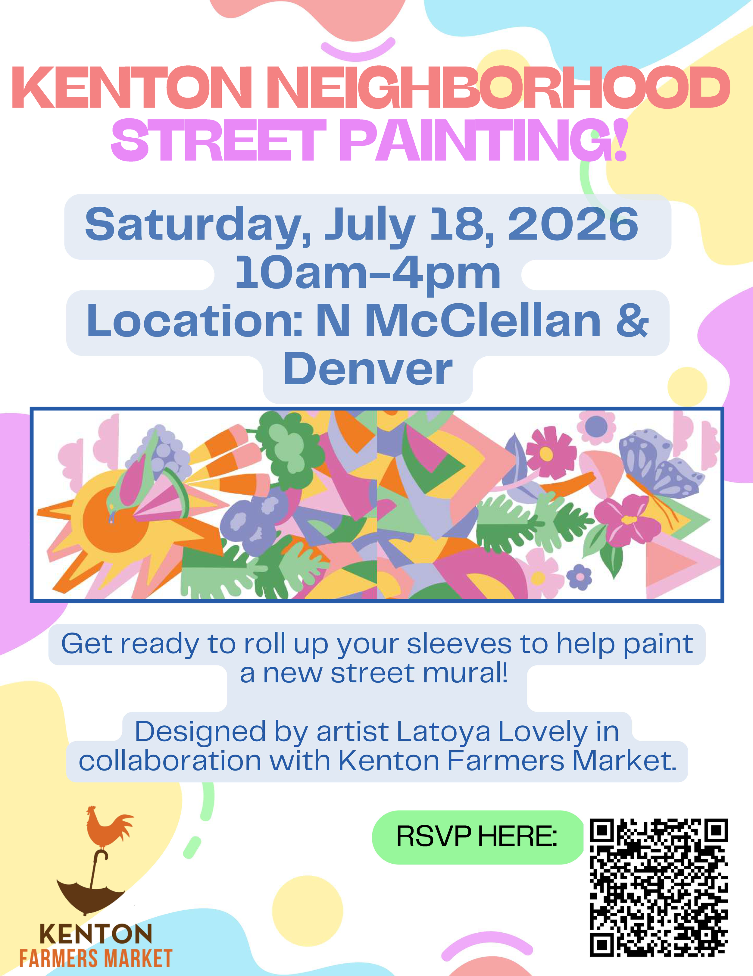 Colorful flyer promoting the Kenton Neighborhood Street Painting event on July 18, 10am-4pm at N McClellan & N Denver