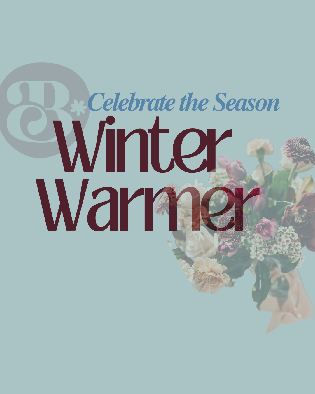Celebrate the Season - Winter Warmer - Friday 28th August 6pm-8pm