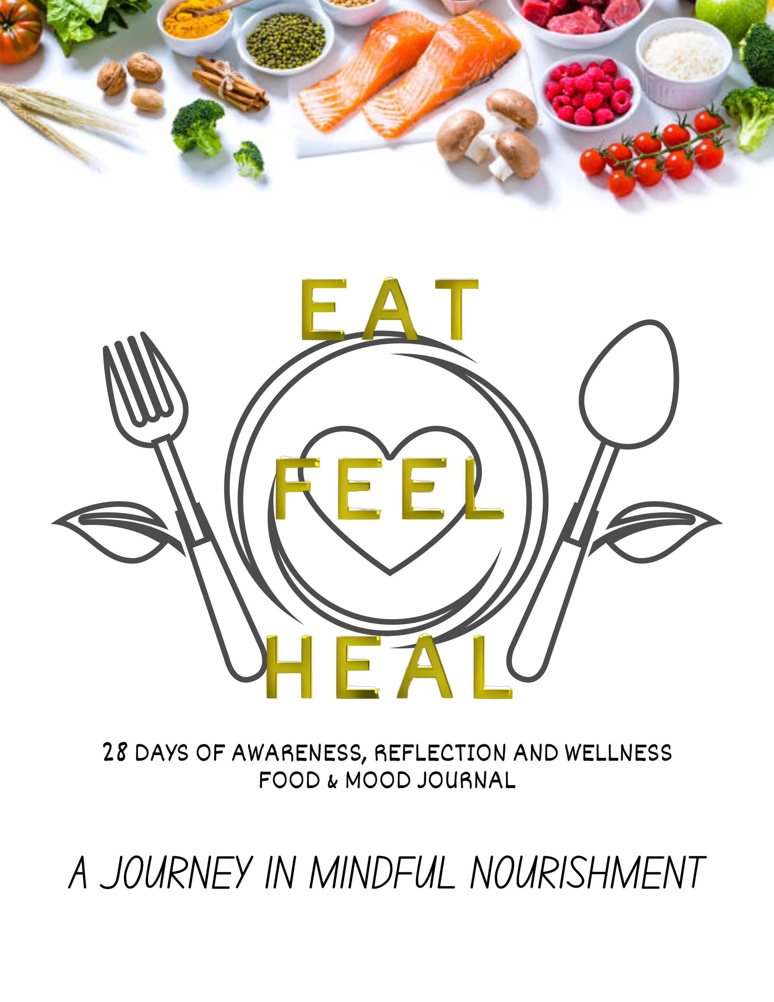 Eat Feel Heal Food & Mood Journal