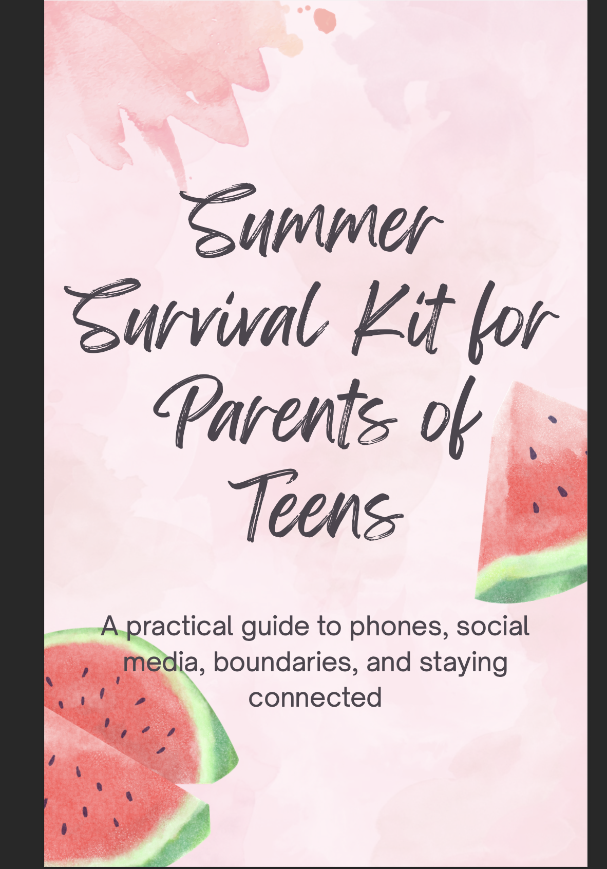Summer Survival Kit for Parents of Teens