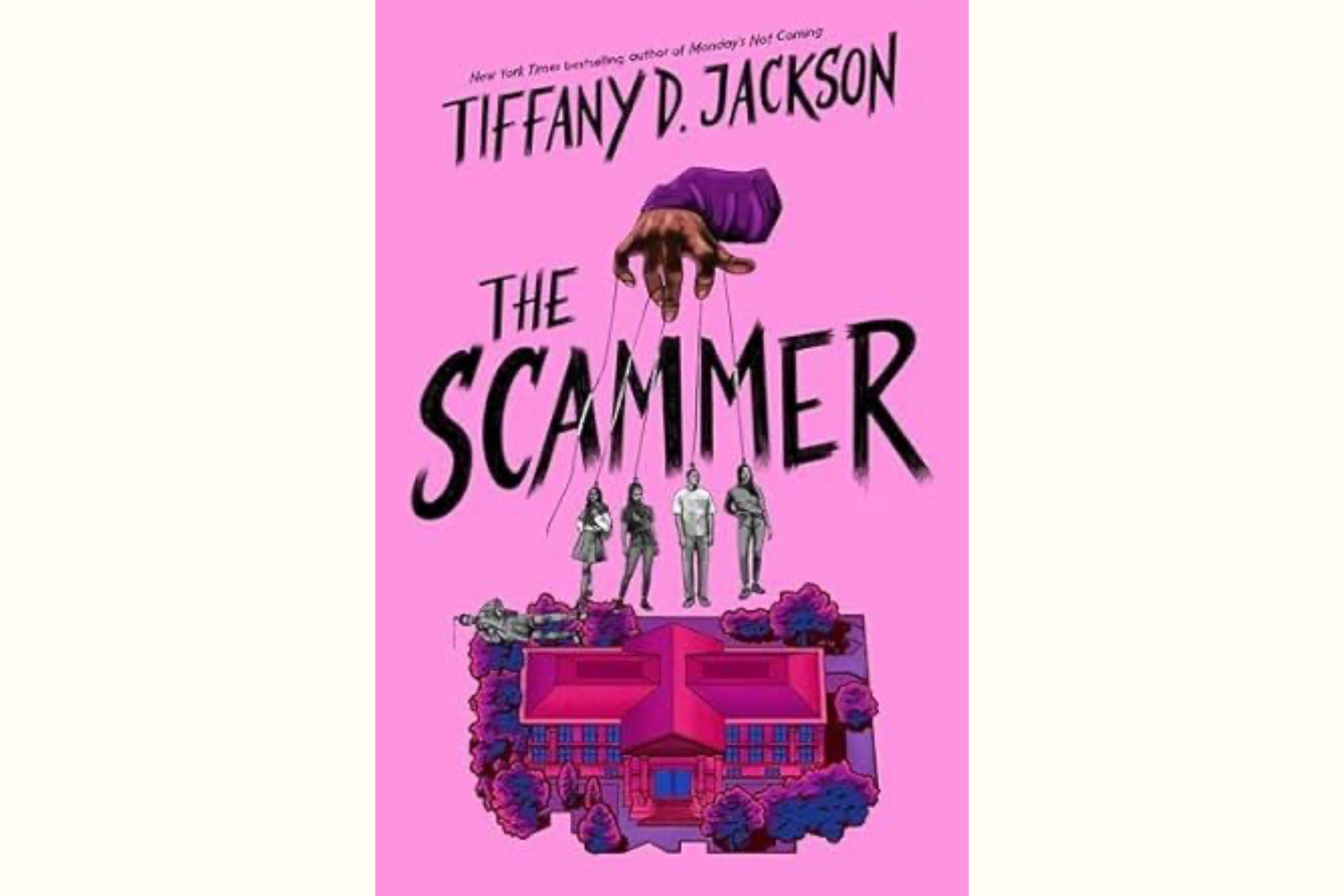 The Scammer- Tiffany D. Jackson (YA Psychological Thriller)