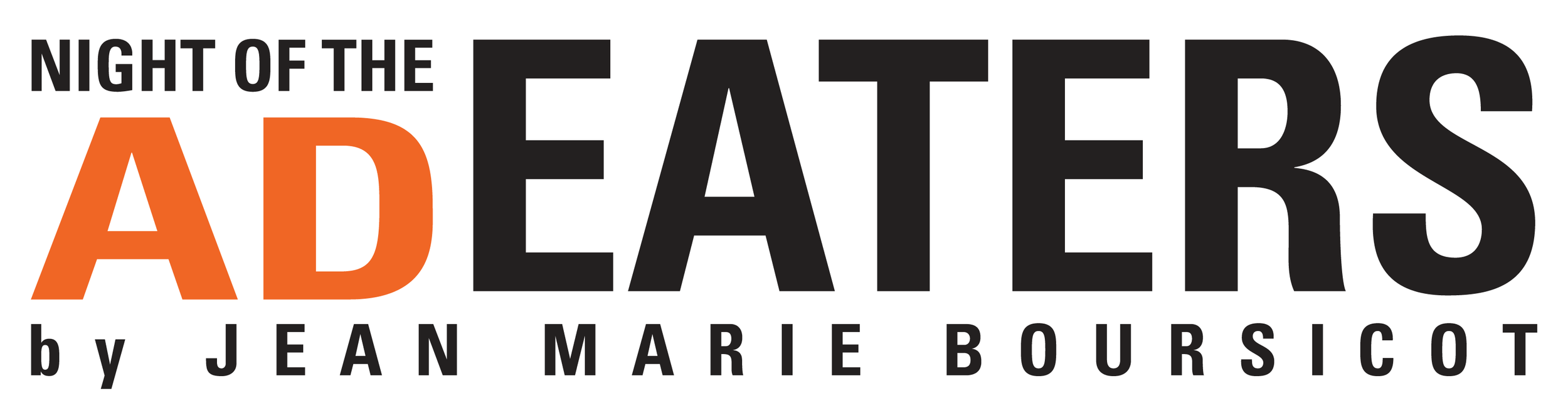 Logo for 'Night of the Ad Eaters' by Jean Marie Boursicot, with bold black and orange text.