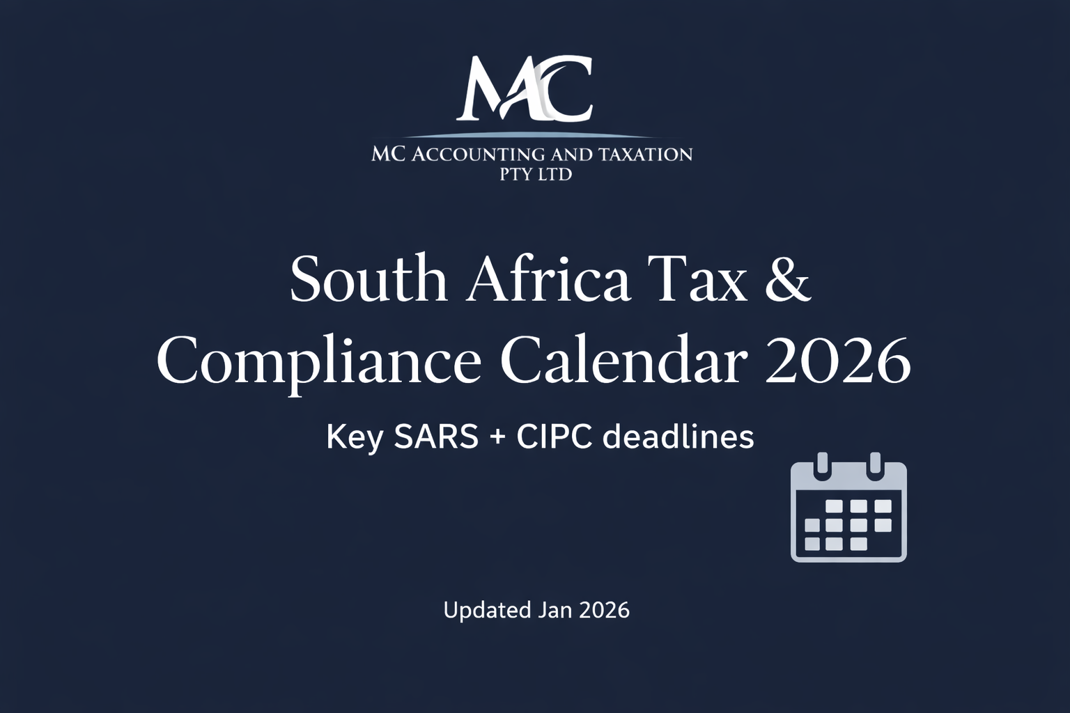 South Africa Tax &amp; Compliance Calendar 2026 | Key SARS &amp; CIPC Deadlines