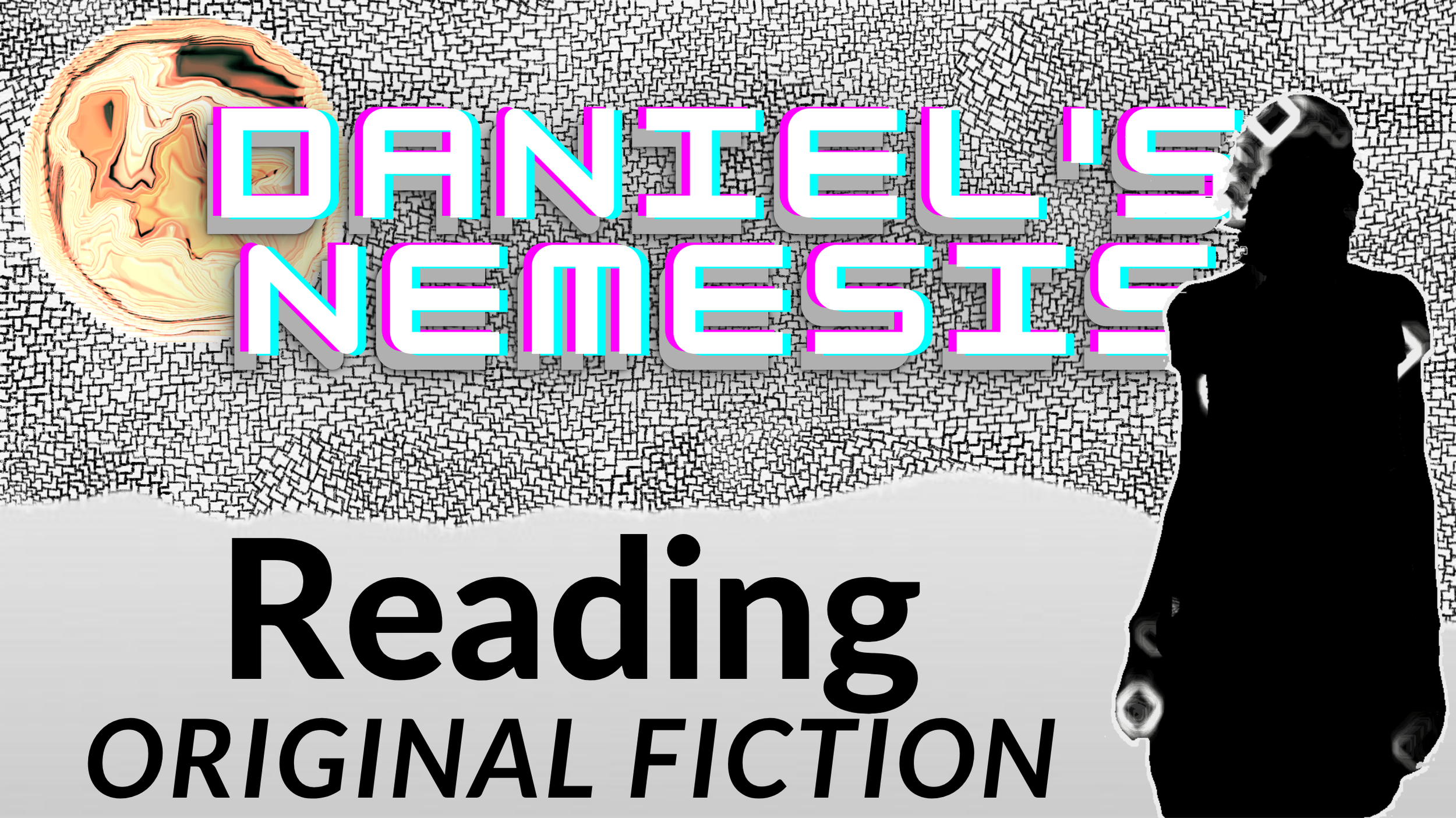 Silhouette of a woman with short hair standing next to a textured background with a swirling pattern and text that reads 'Daniel's Nemesis' in bright, bold, pastel-colored letters. Below, it says 'Reading Original Fiction' in black and gray font.