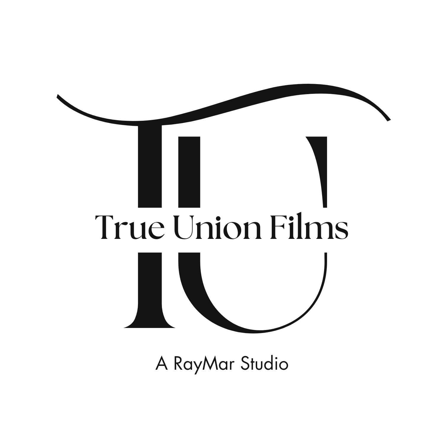 Black and white logo for True Union Films with stylized letters T and U, and text "A RayMar Studio" beneath.