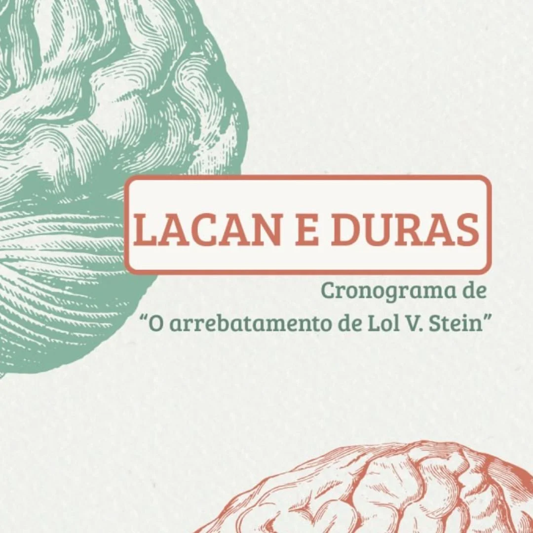 Lacan e Duras | Projeto Entrelinha