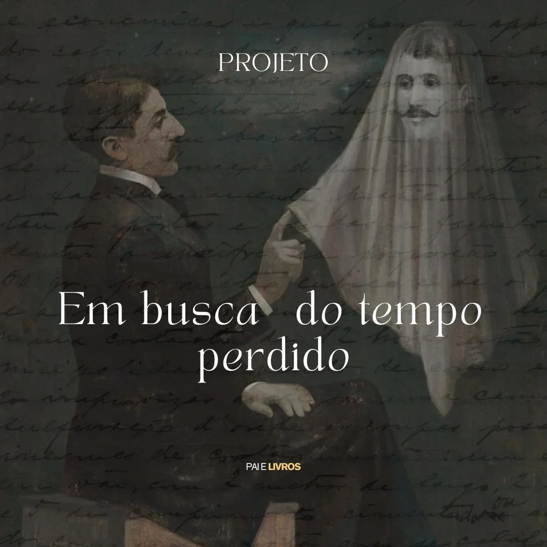 Projeto Em Busca do Tempo Perdido