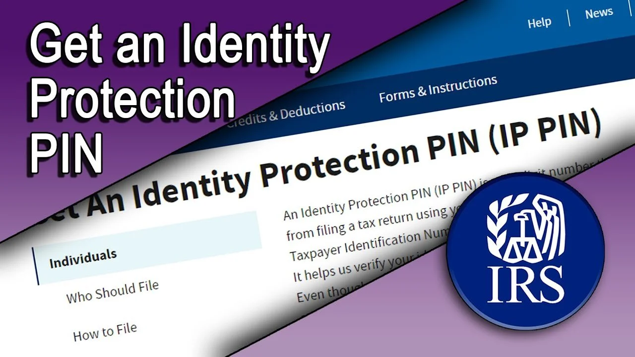 A screenshot with a purple background promoting getting an identity protection PIN from the IRS, with a section of a webpage showing instructions on how to file for an identity protection PIN and the IRS logo.