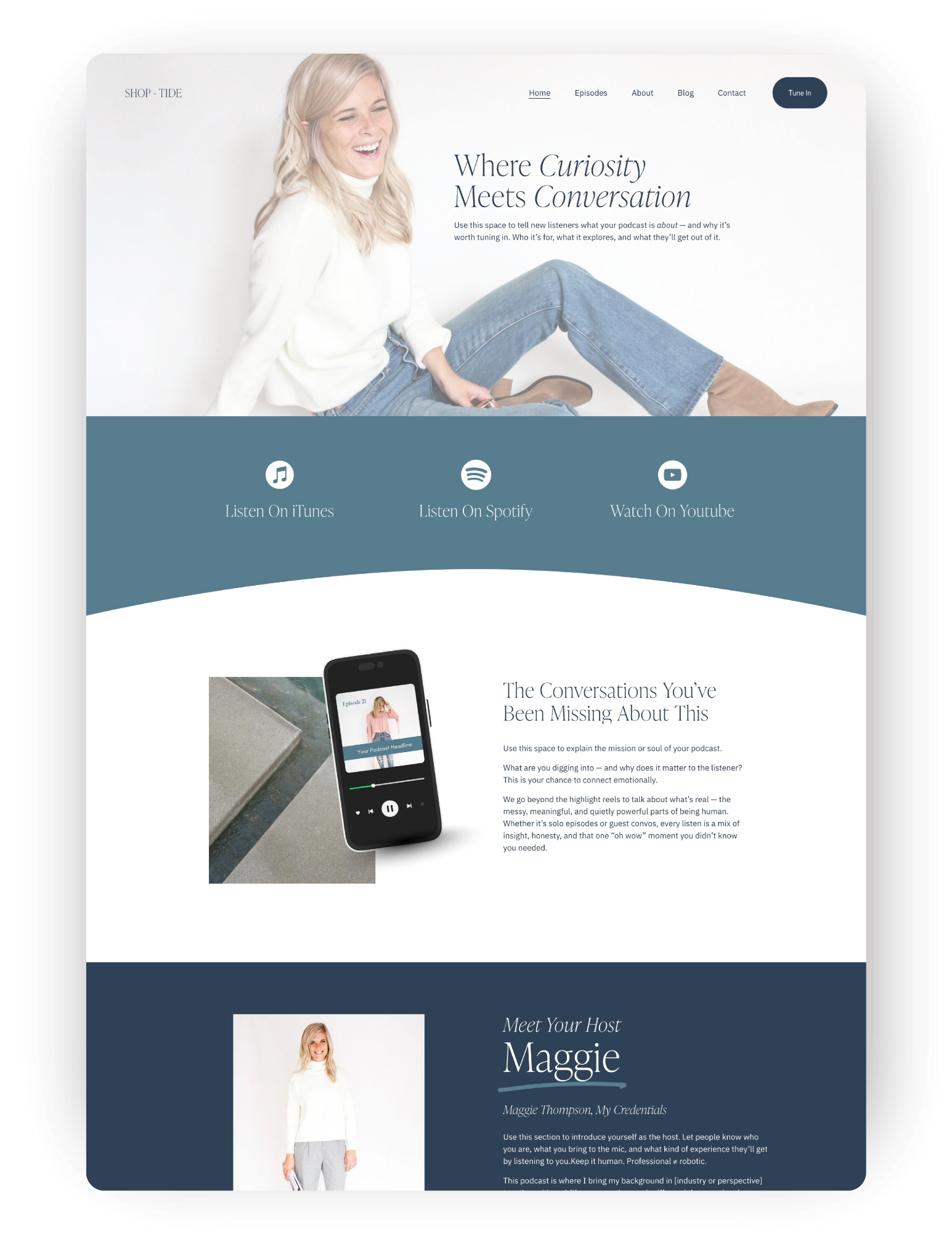 A webpage about a podcast called 'Where Curiosity Meets Conversation,' featuring a woman sitting on the floor smiling, with icons for listening on iTunes, Spotify, and YouTube, and sections introducing the host Maggie and her background.