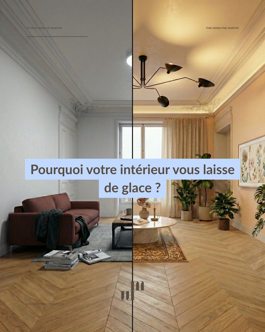 Le design n&rsquo;est pas un luxe, c&rsquo;est un &eacute;quilibre. ⚖️

M&ecirc;me parquet, m&ecirc;mes moulures, mais deux ressentis oppos&eacute;s. Dans ce carrousel, je d&eacute;cortique comment passer d'un int&eacute;rieur "froid" &agra