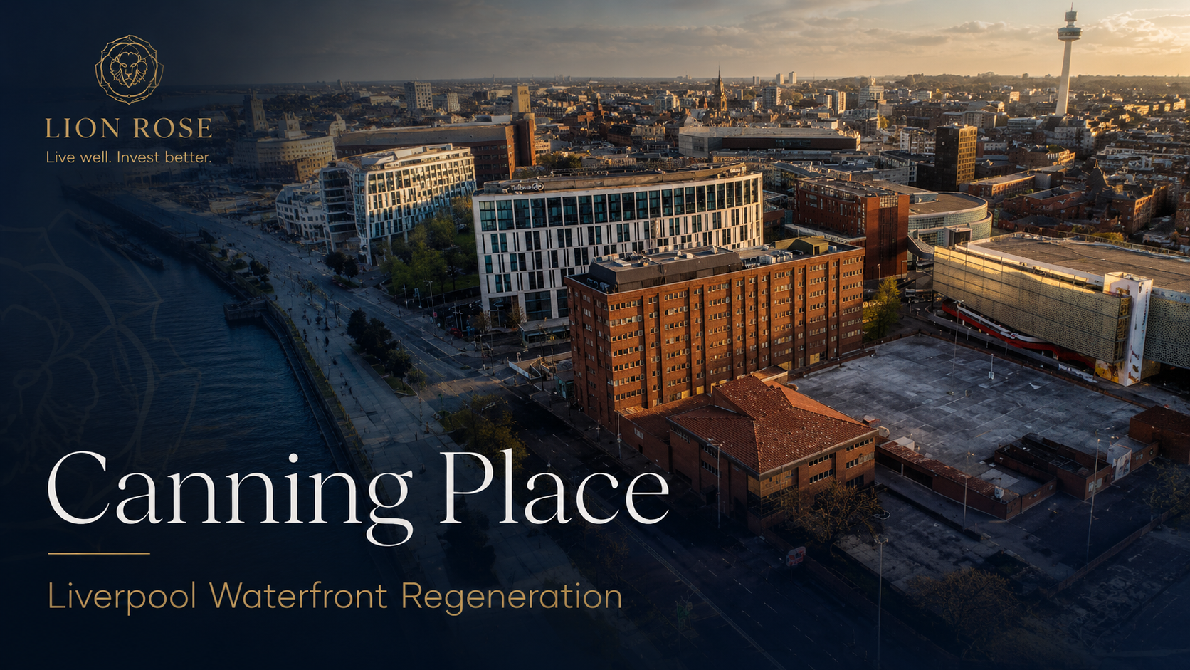 Canning Place Sale Completed: What Homes England’s £17m Waterfront Acquisition Means for Liverpool Regeneration