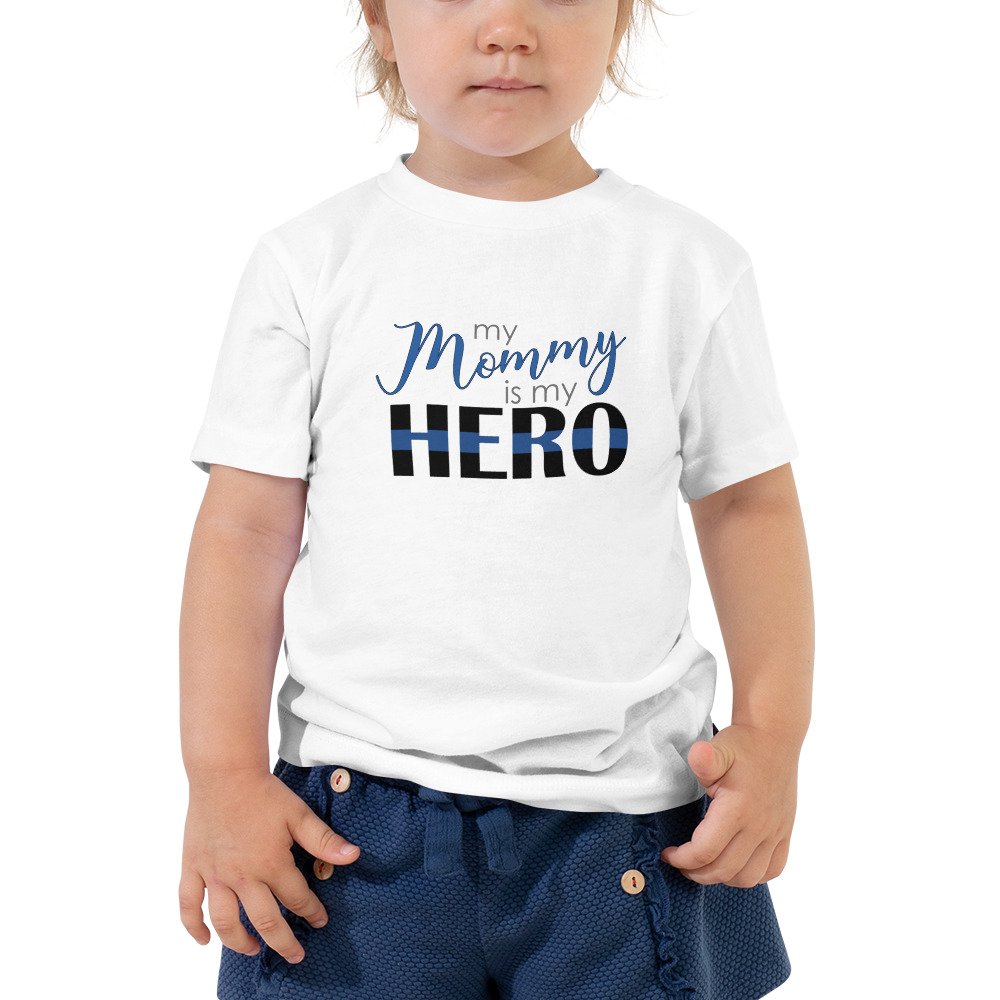 Mommy Is My Hero Tshirt