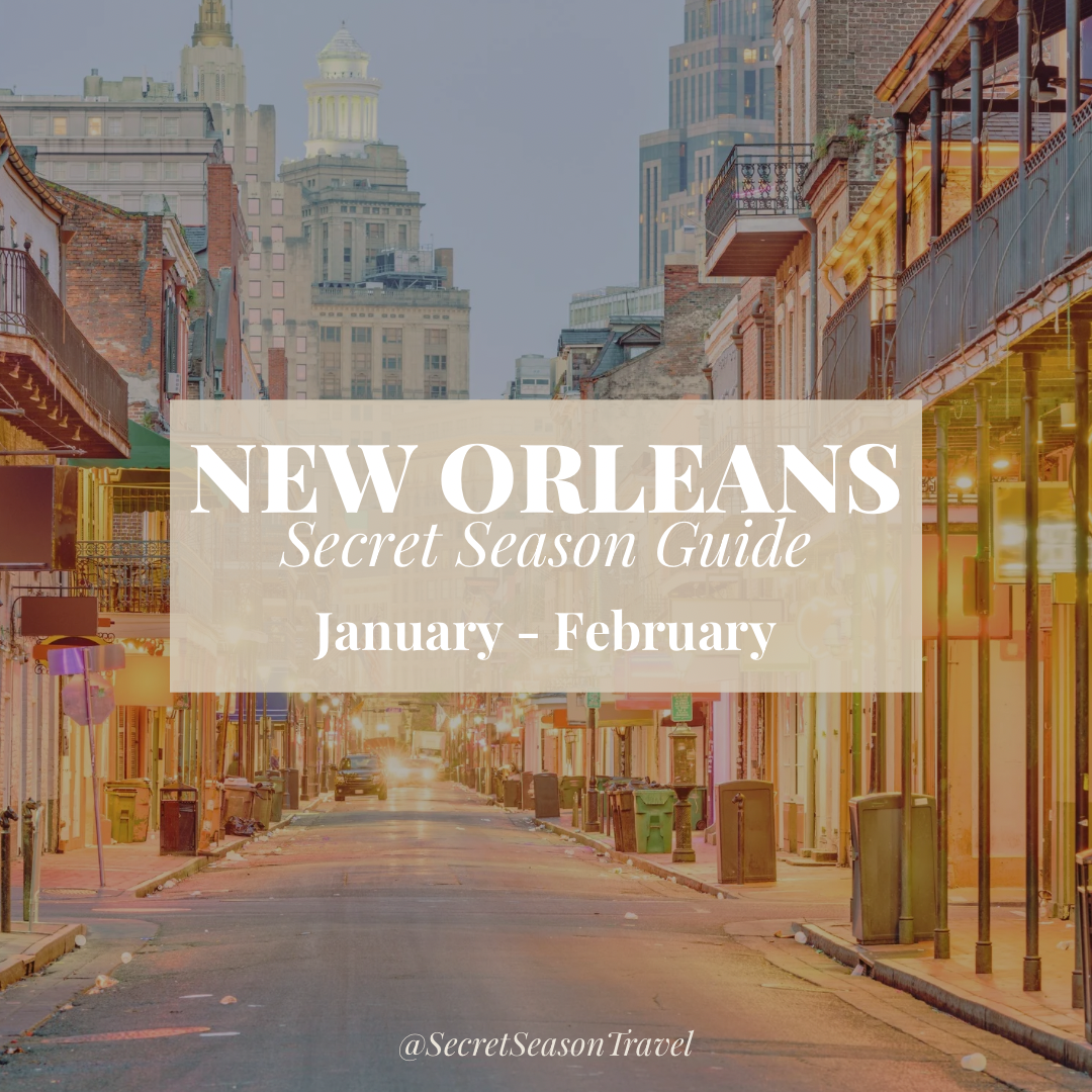 New Orleans’ Secret Season: January–February