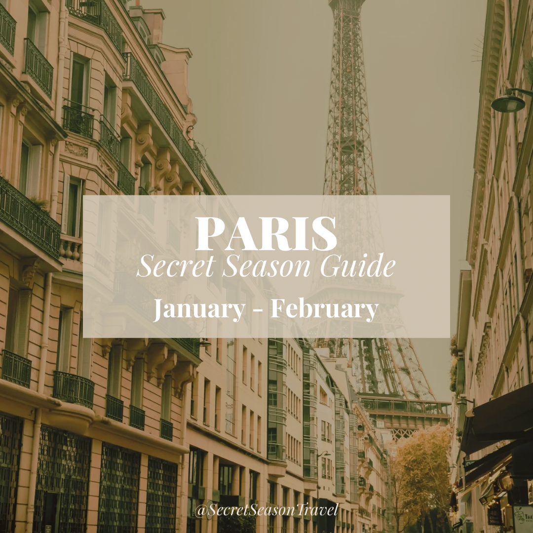 Paris’ Secret Season: January–February