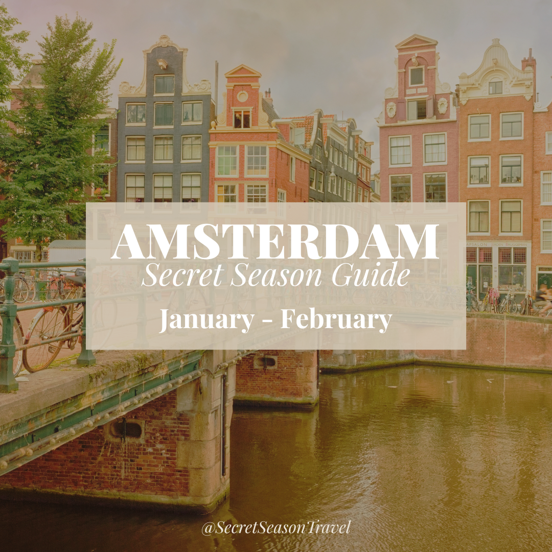 Amsterdam’s Secret Season: January–February