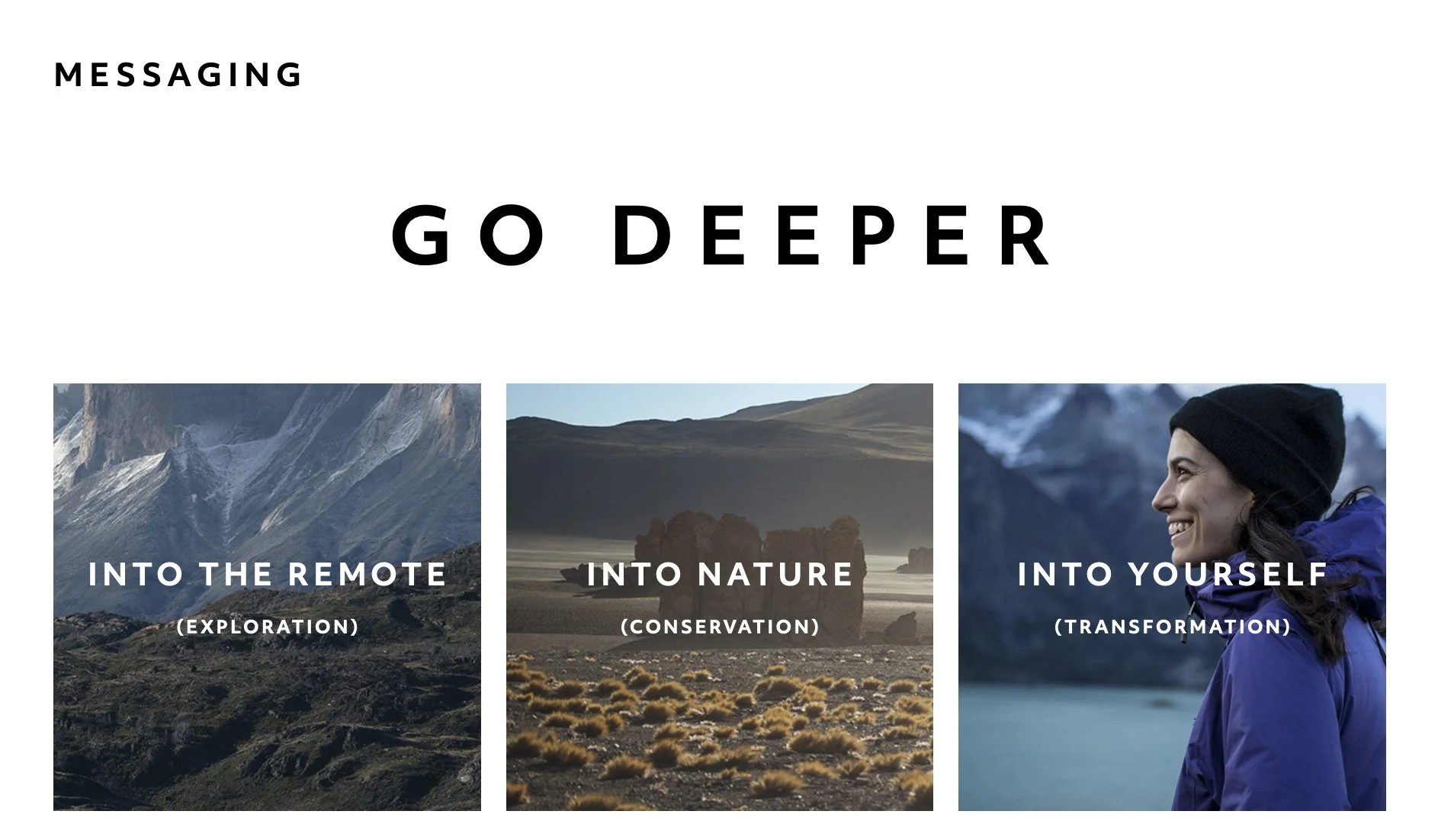 A webpage titled GO DEEPER with three sections: Into the Remote exploring mountains, Into Nature conserving a landscape with large rocks and desert plants, and Into Yourself transforming a smiling woman in outdoor gear with mountains and water in the background.