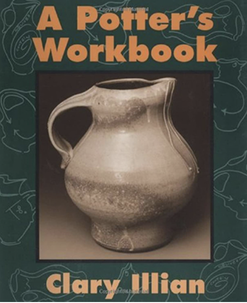 A ceramic pitcher on the cover of a workbook titled 'A Potter's Workbook' by Clary Illian, with a dark background and decorative line drawings of pottery tools.