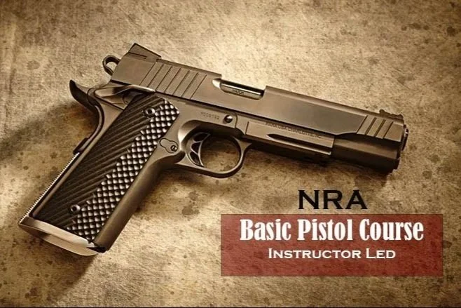 NRA Basic Pistol Course 1 - On-Line Class
