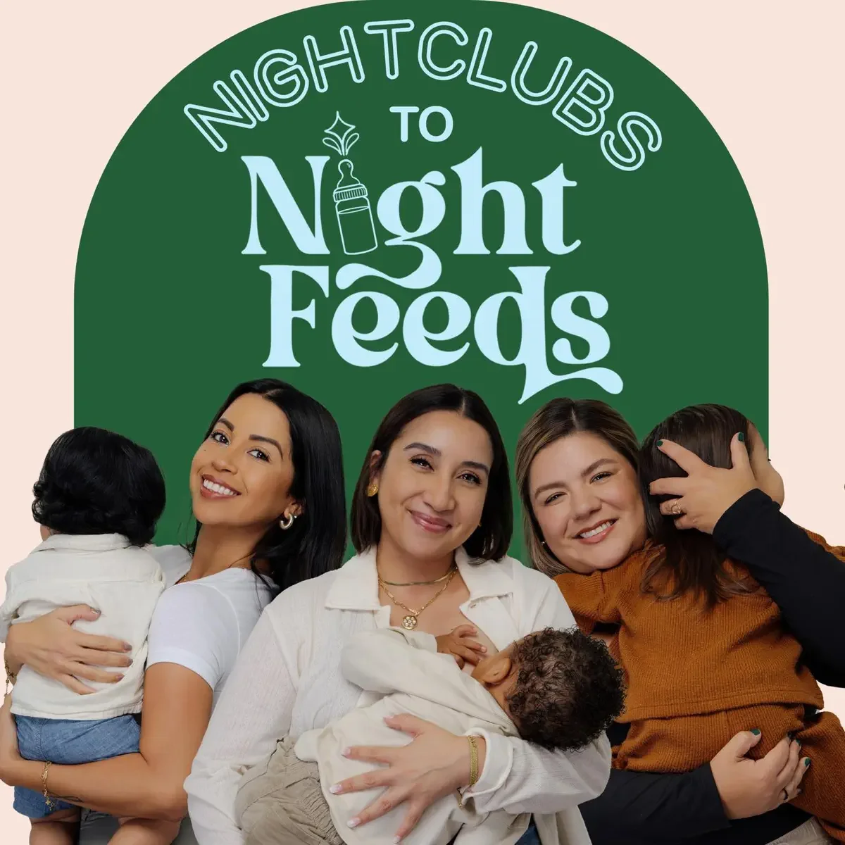 Four women and two children smiling and embracing, with a green rounded rectangle background displaying text that says 'Nightclubs to Night Feeds' with a baby bottle illustration.