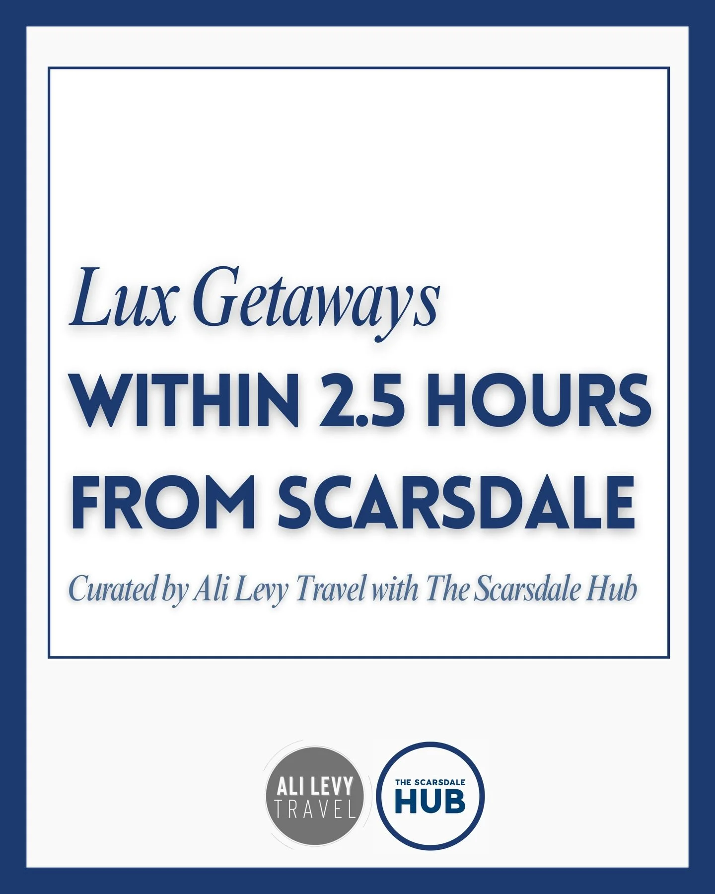 The Scarsdale Hub &amp; Ali Levy Travel are serving up luxe escapes all within 2.5 hours of Scarsdale. While a big trip takes planning, a 1&ndash;3 day reset is often within reach.

Think of this as your winter blues cheat sheet: hidden gems, city en