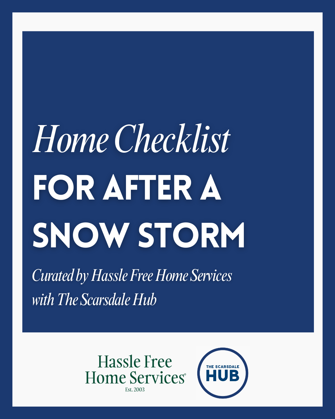 Home Checklist For After A Snow Storm