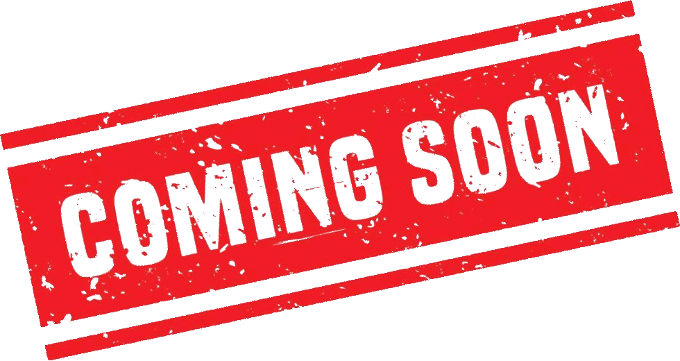 Red stamp with the text 'Coming Soon' written in white, distressed font.