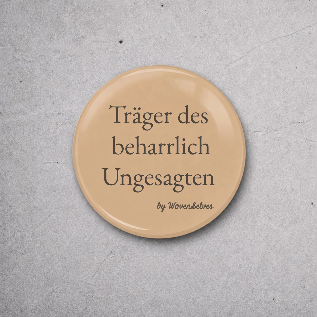 Mottobutton zum Geheimnisträger, 50 mm