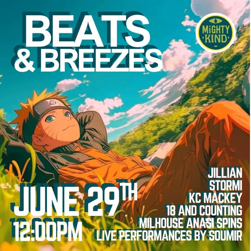 Beats&Breezes feat. Jillian | Stormi | KC Mackey | 18 and Counting | Milhouse | Anansi Spins| Live Performance by Soumir