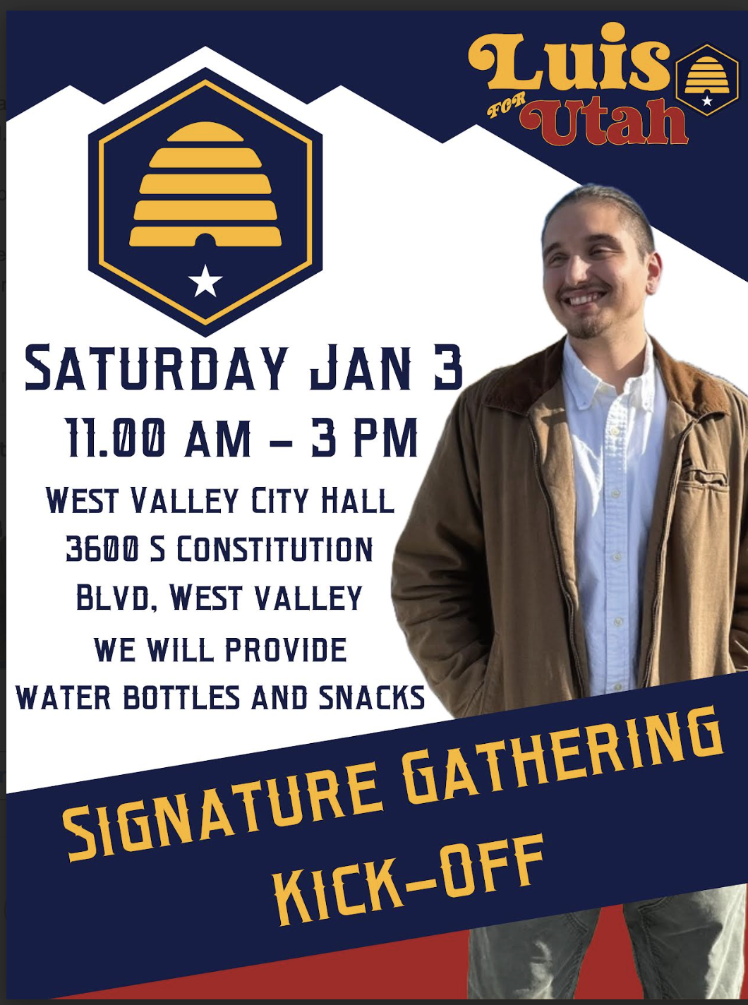 Flyer for a political event featuring Luis for Utah with event details, location at West Valley City Hall, scheduled for Saturday, January 3, from 11:00 AM to 3:00 PM, including information about water bottles and snacks, and a photograph of a smiling young man wearing a tan jacket and white shirt.