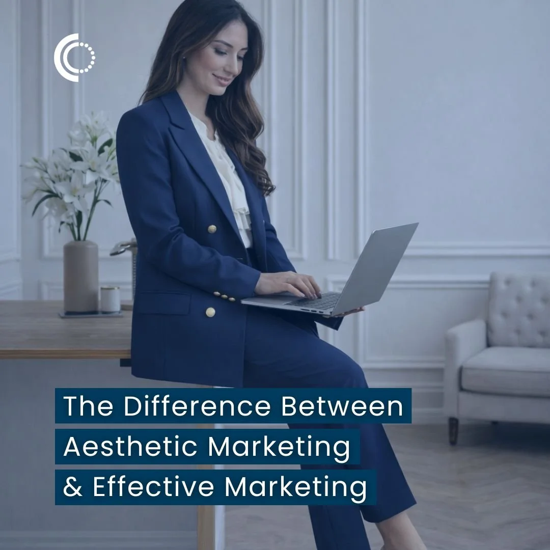 The Difference Between Aesthetic Marketing and Effective Marketing