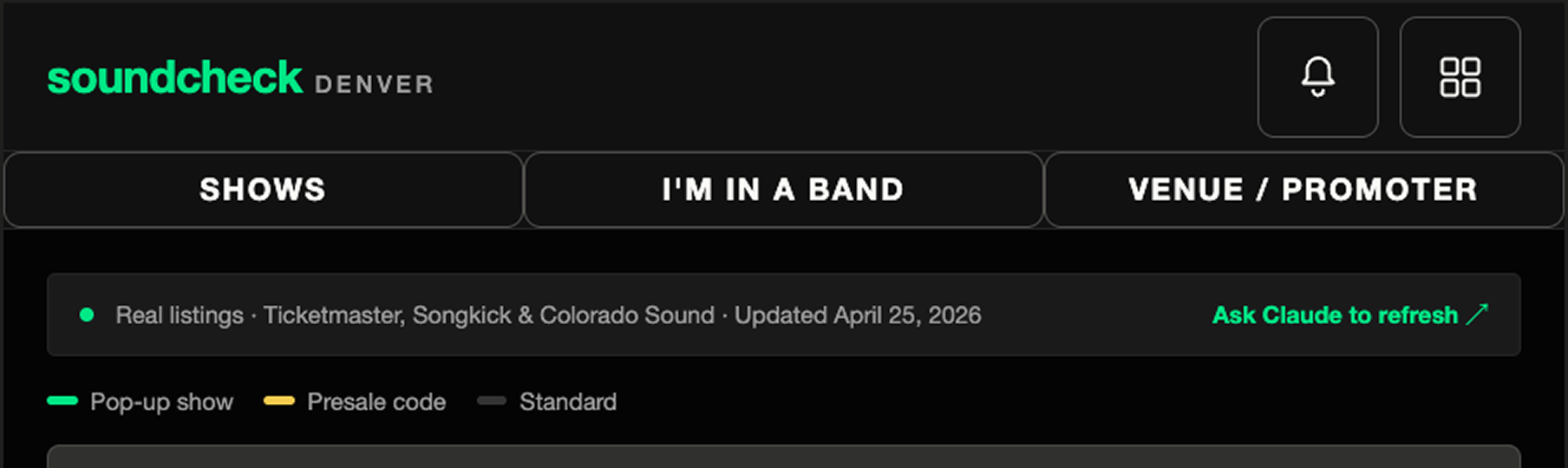 Screenshot of the SoundCheck Denver website featuring tabs for shows, band membership, and venue/promoter, along with icons for notifications and menu. The site indicates real listings updated as of April 25, 2026, and offers options for ticketing and event types.