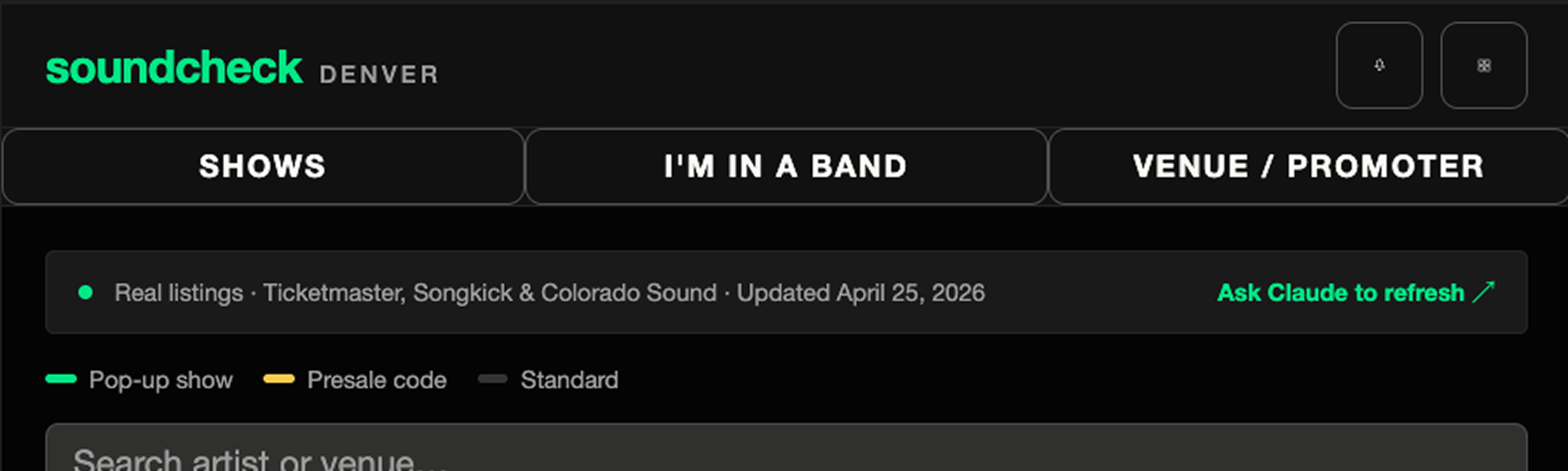 Screenshot of the Soundcheck Denver website with navigation options for shows, band, and venue/promoter. The page displays real listings from Ticketmaster, Songkick, and Colorado Sound, updated on April 25, 2026.
