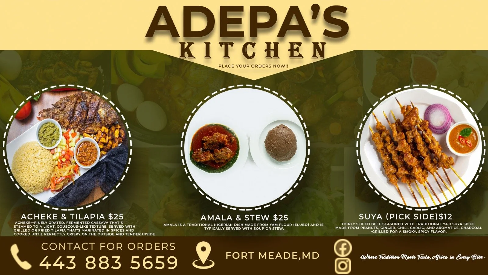 Menu from Adepa's Kitchen featuring three dishes: on the left, a plate of Acheke & Tilapia with fish, rice, and sauces; in the center, a Nigerian dish of Amala and Stew with a ball of Amala and a spicy stew; on the right, skewers of grilled beef suya