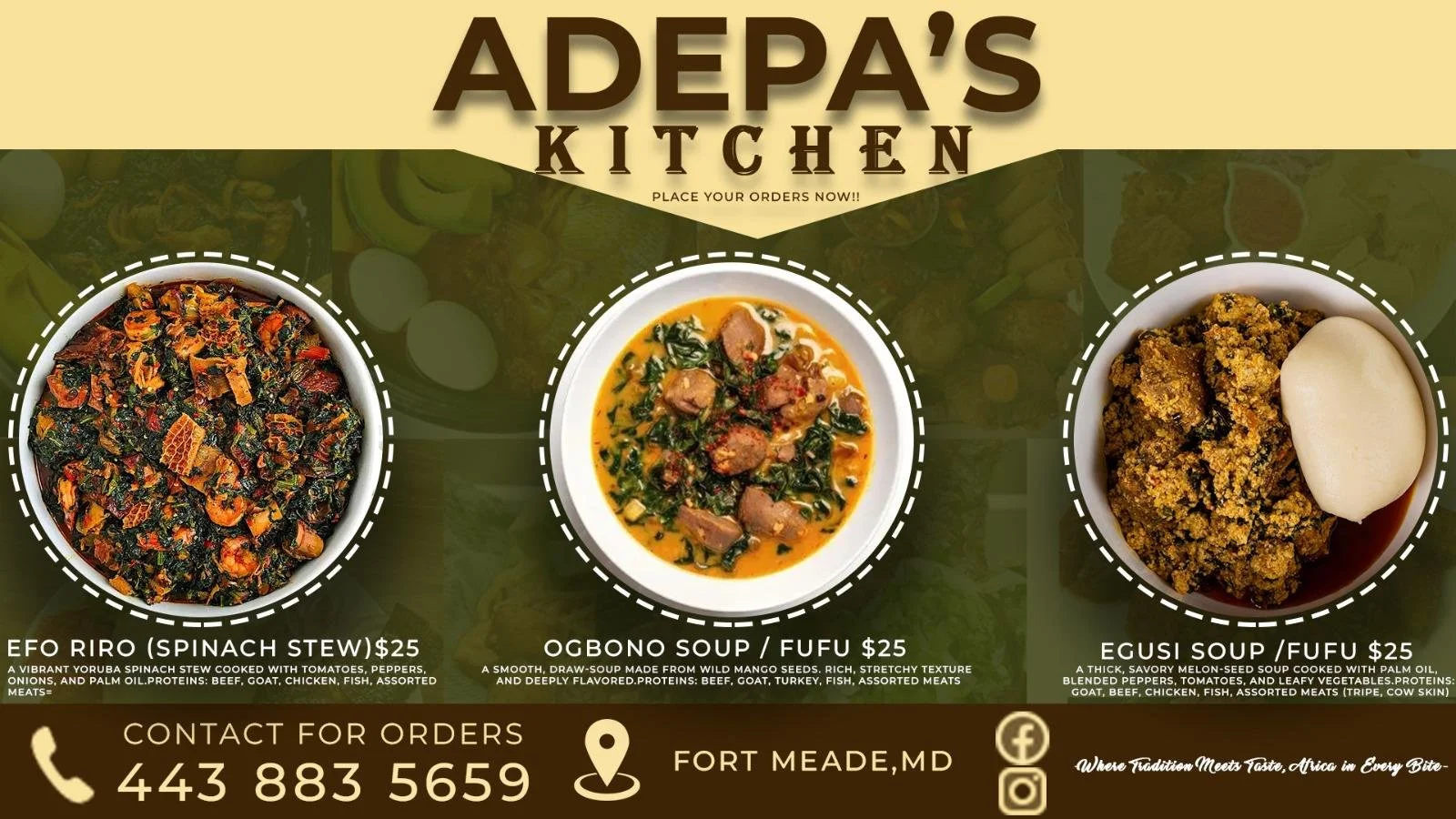 Menu for Adepa's Kitchen featuring three dishes: Efo Riro (spinach stew), Ogbono soup with fufu, and Egusi soup with fufu. Contact information includes a phone number and location in Fort Meade, MD, with social media icons and a tagline about blendin