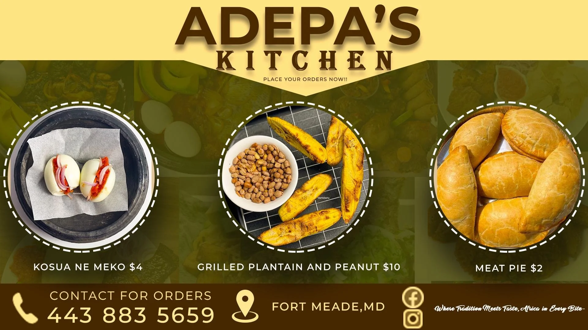 Menu for Adepa's Kitchen showing three dishes: a plate of kosua ne meko, a bowl of roasted plantains with peanuts, and a plate of meat pies, along with contact information and location in Fort Meade, MD.