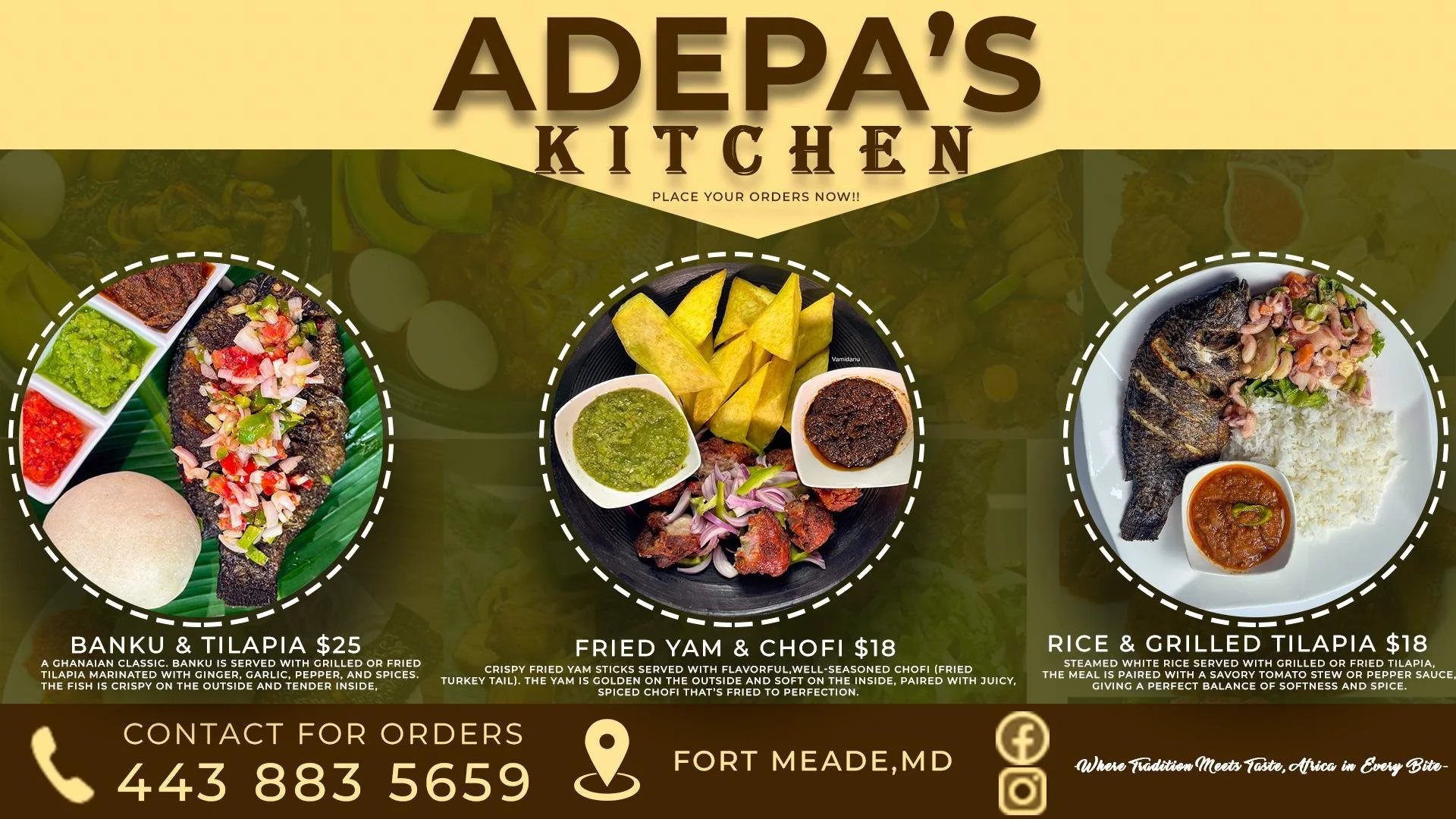 Menu from Adepa's Kitchen featuring three dishes: on the left, banku and tilapia with sides of sauces; in the center, fried yam and chofi with plantains and sauces; on the right, rice and grilled tilapia with a sauce. Contact details and location in 
