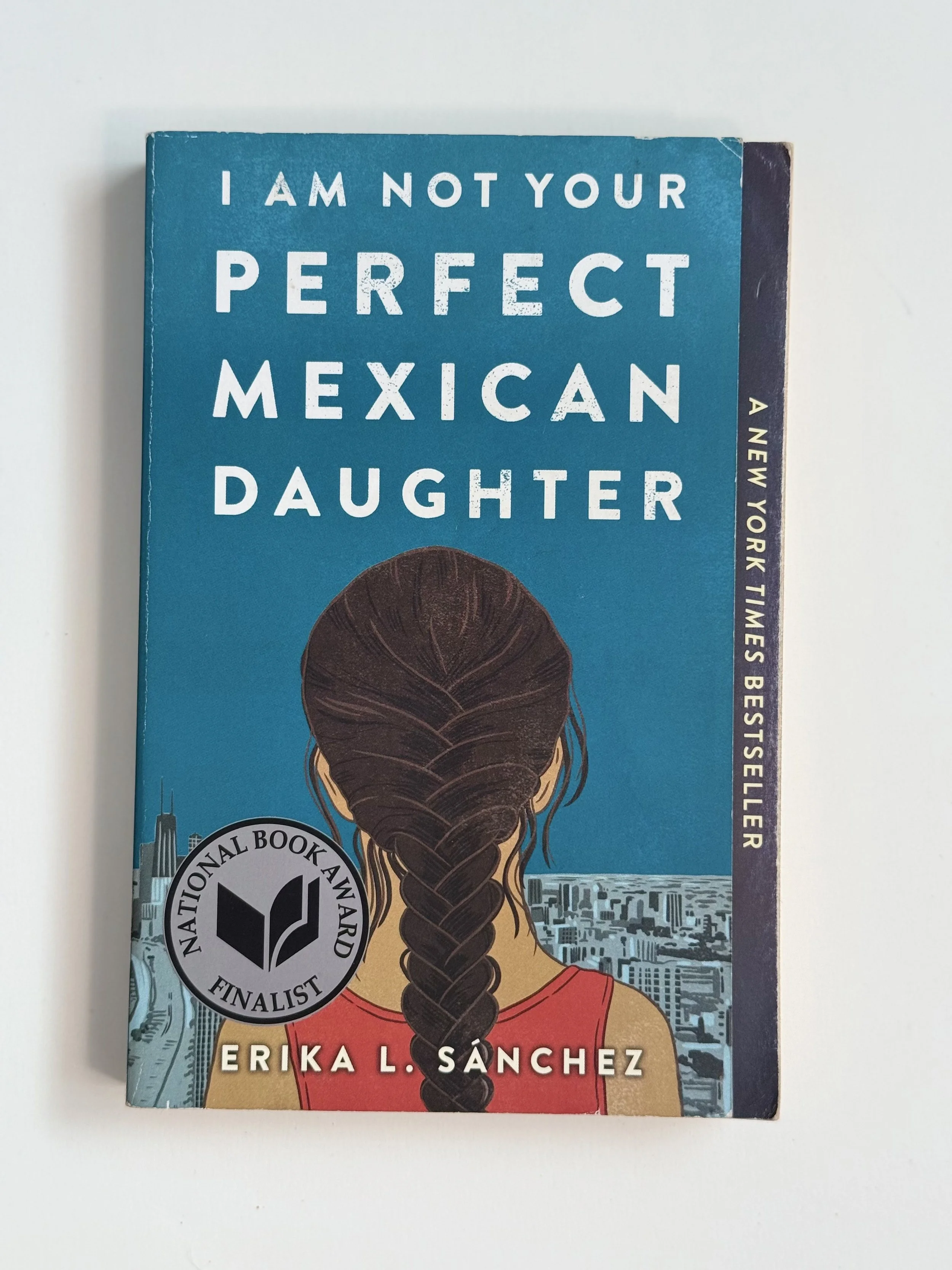 I am Not Your Perfect Mexican Daughter