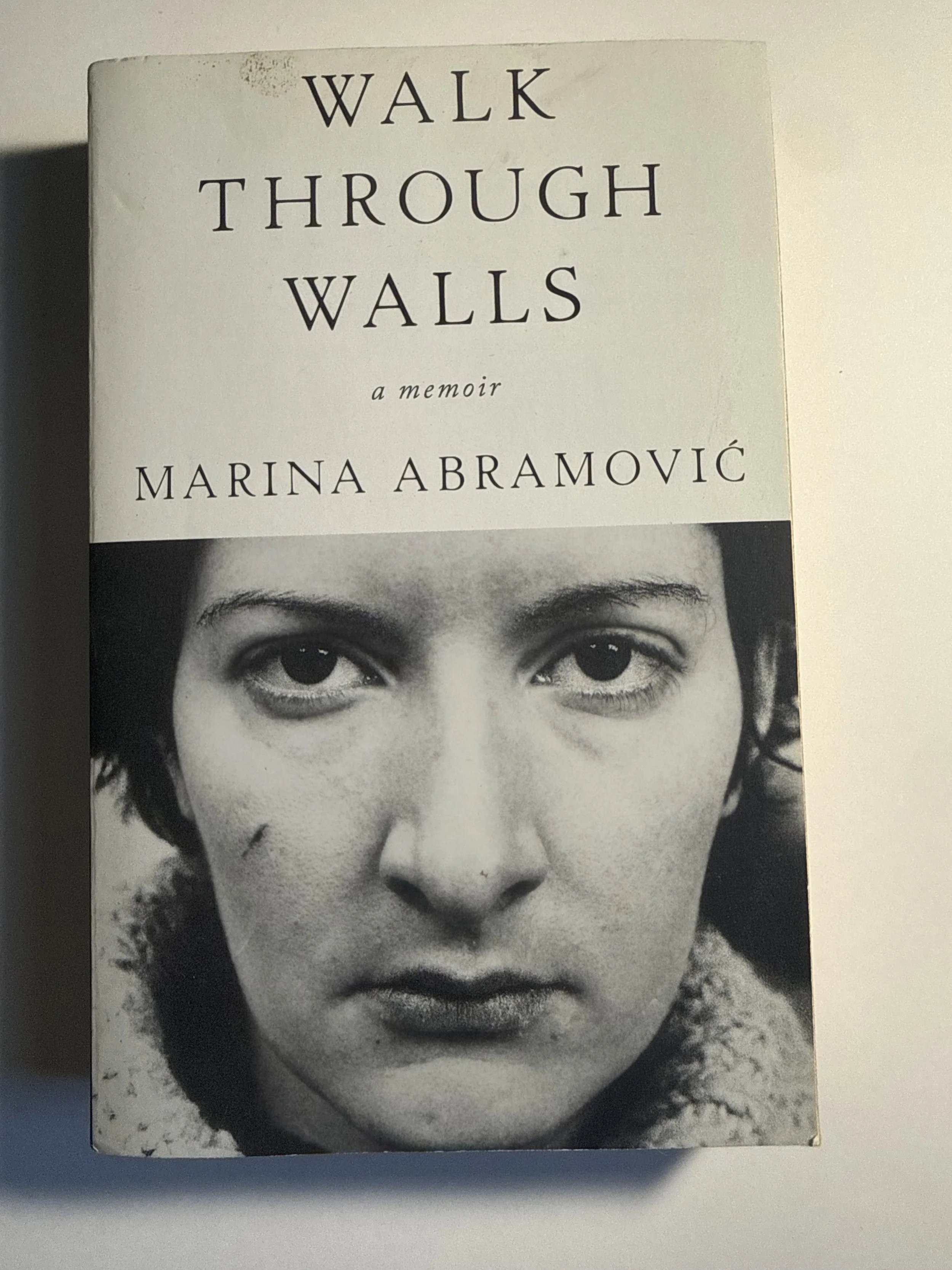 Walk Through Walls: A Memoir